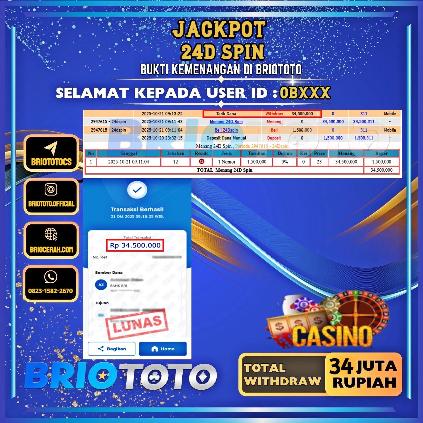 BRIOTOTO JACKPOT LIVE GAME 24D SPIN RP.34.000.000,- LUNAS USER ID : OB****