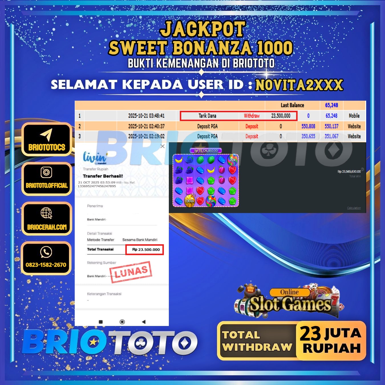 BRIOTOTO JACKPOT SLOT SWEET BONANZA 1000 RP.23.000.000,- LUNAS USER ID : NOVITA2****
